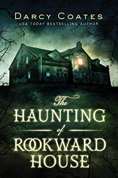 The Haunting of Rookward House By Darcy Coates - Paperback