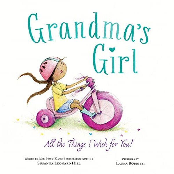 Grandma's Girl By Susanna Leonard Hill - Hardcover