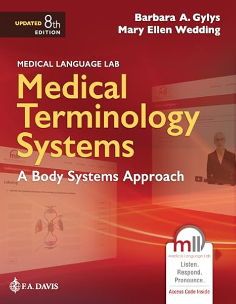 Medical Terminology Systems Updated: A Body Systems Approach: A Body Systems Approach By Barbara A. Gylys - Paperback
