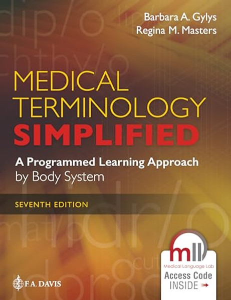 Medical Terminology Simplified: A Programmed Learning Approach by Body System By Barbara A. Gylys - Paperback