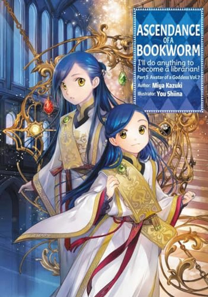 Ascendance of a Bookworm: Part 5 Volume 7 (Light Novel) By Miya Kazuki - Paperback