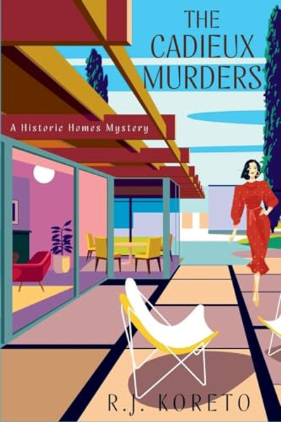 The Cadieux Murders: A Historic Homes Mystery By R. J. Koreto - Paperback
