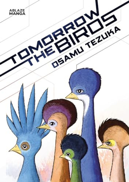 Tomorrow the Birds By Osamu Tezuka - Paperback