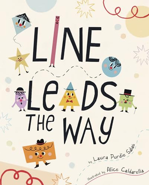 Line Leads the Way By Laura Purdie Salas - Hardcover