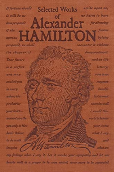 Selected Works of Alexander Hamilton By Alexander Hamilton - Paperback
