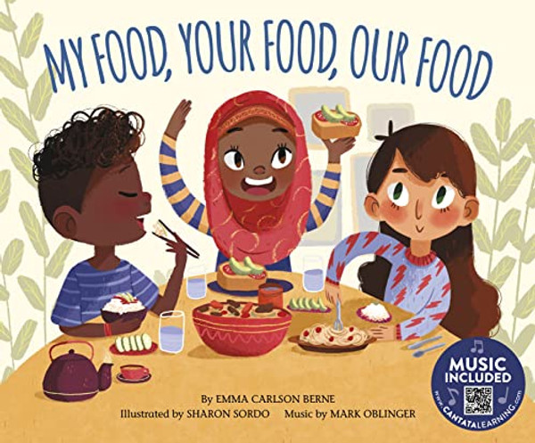 My Food, Your Food, Our Food By Emma Bernay - Paperback