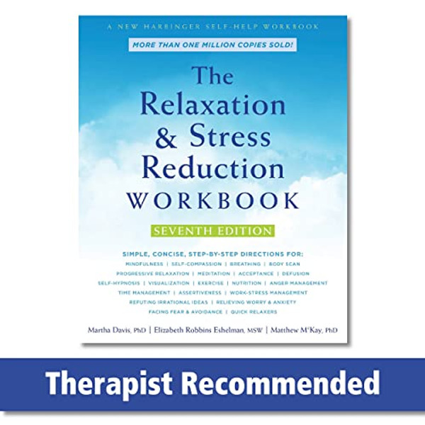 The Relaxation and Stress Reduction Workbook By Martha Davis - Paperback