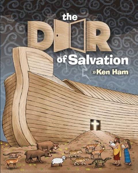 The Door of Salvation By Ken Ham - Hardcover