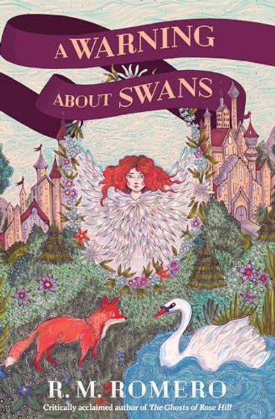 A Warning about Swans By R. M. Romero - Paperback