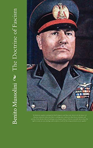 The Doctrine of Fascism By Benito Mussolini - Hardcover