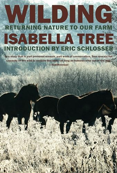 Wilding: Returning Nature to Our Farm By Isabella Tree - Paperback