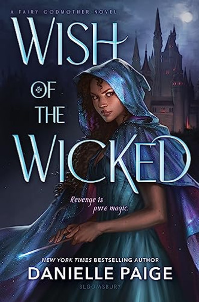 Wish of the Wicked By Danielle Paige - Hardcover