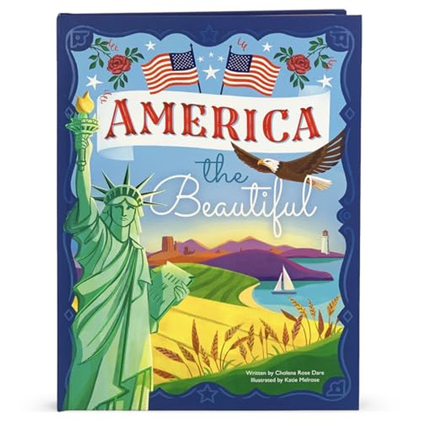 America the Beautiful By Katie Melrose - Hardcover