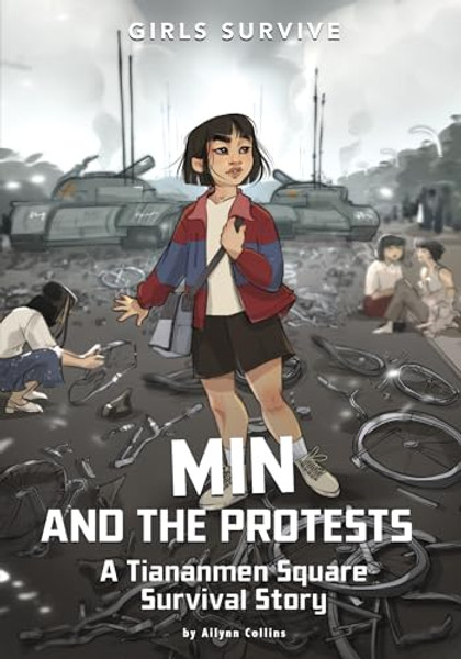 Min and the Protests: A Tiananmen Square Survival Story By Ailynn Collins - Paperback
