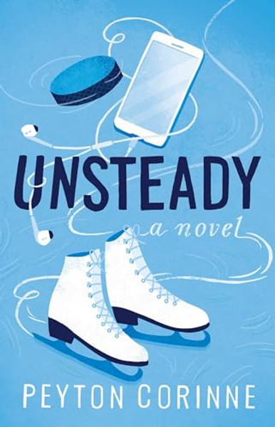 Unsteady By Peyton Corinne - Paperback