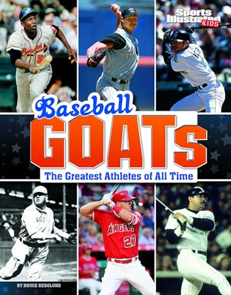 Baseball Goats: The Greatest Athletes of All Time By Bruce Berglund - Paperback