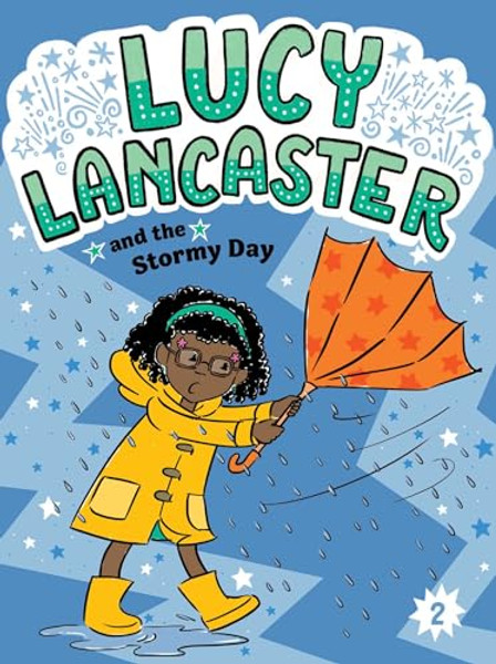 Lucy Lancaster and the Stormy Day By Willow Coven - Paperback