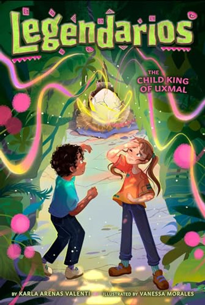 The Child King of Uxmal By Karla Arenas Valenti - Hardcover