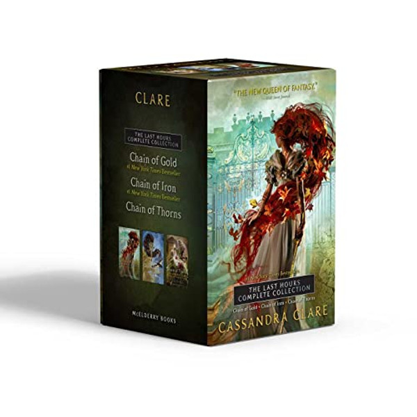 The Last Hours Complete Collection (Boxed Set): Chain of Gold; Chain of Iron; Chain of Thorns By Cassandra Clare - Hardcover