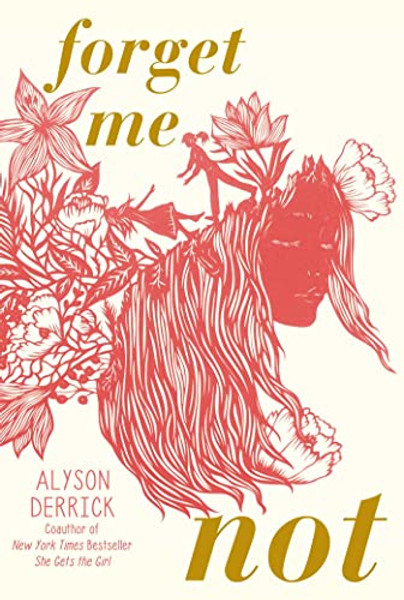 Forget Me Not By Alyson Derrick - Hardcover