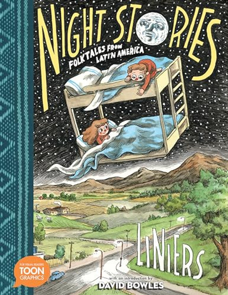 Night Stories: Folktales from Latin America: A Toon Graphic By Liniers - Paperback