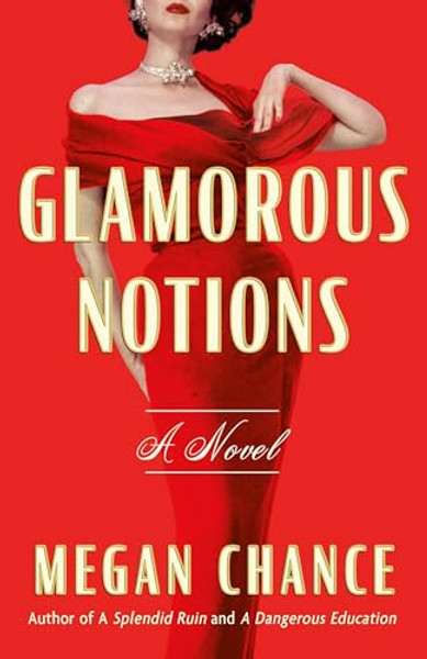 Glamorous Notions By Megan Chance - Paperback