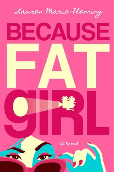 Because Fat Girl By Lauren Marie Fleming - Paperback