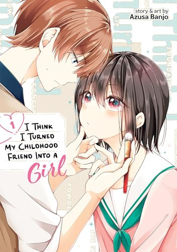 I Think I Turned My Childhood Friend Into a Girl Vol. 1 By Azusa Banjo - Paperback