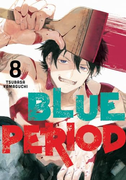 Blue Period 8 By Tsubasa Yamaguchi - Paperback