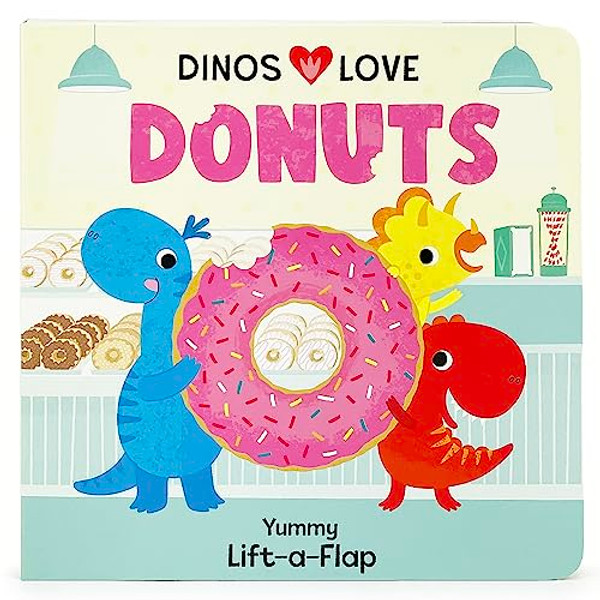 Dinos Love Donuts By Cottage Door Press - Board Books