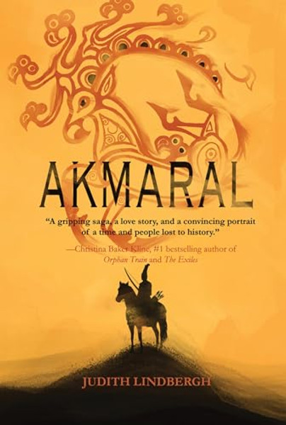 Akmaral By Judith Lindbergh - Paperback