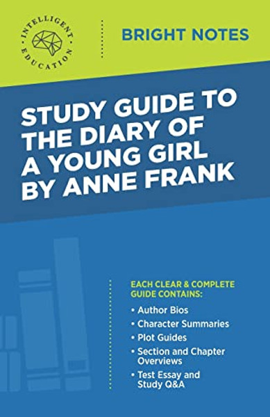 Study Guide to The Diary of a Young Girl by Anne Frank By Intelligent Education - Paperback