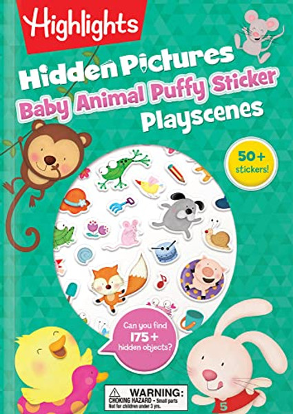 Baby Animal Hidden Pictures Puffy Sticker Playscenes: Baby Animal Hidden Pictures Puffy Sticker Playscenes (Highlights Puffy Sticker P Layscenes) Hidd By Highlights - Paperback