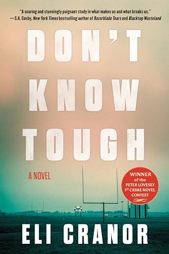 Don't Know Tough By Eli Cranor - Paperback