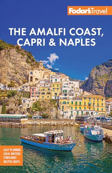 Fodor's Amalfi Coast, Capri & Naples By Fodor's Travel Guides - Paperback