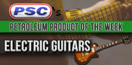 Petroleum Product of the Week: Electric Guitars