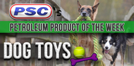 Petroleum Product of the Week: Dog Toys