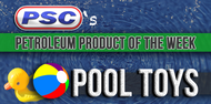 Petroleum Product of the Week: Inflatable Pool Toys