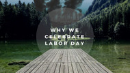 The Industrial Revolution and the Rise of Labor Day