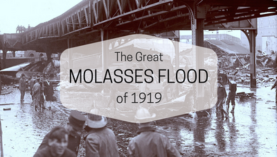 Understanding The Great Boston Molasses Flood of 1919