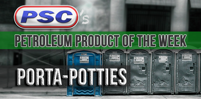 Petroleum Product of the Week: Porta-Potties