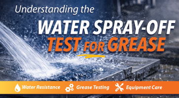 Understanding the Water Spray-Off Test for Grease