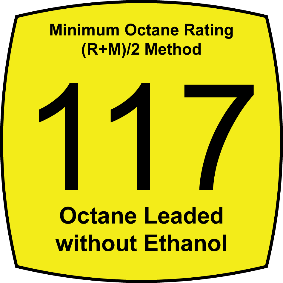 Leaded 117 Octane Fuels without Ethanol