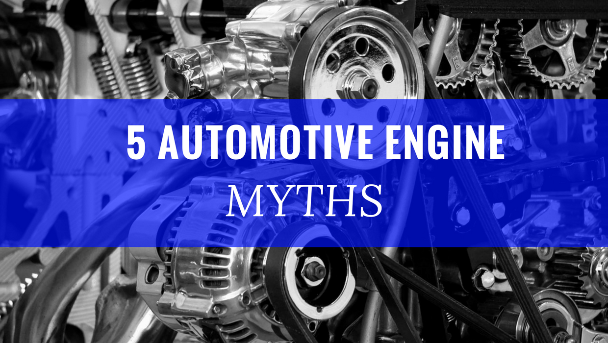 5 Common Automotive Engine Myths Petroleum Service Company