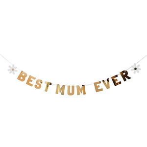 Gold 'Best Mum Ever' 2M Banner  Gold 'Best Mum Ever' 2M Banner
