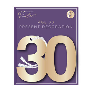 Age 30 Present Decoration