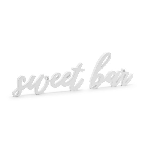Wooden Inscription Sweet Bar White 37x10cm