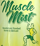 Muscle Mist