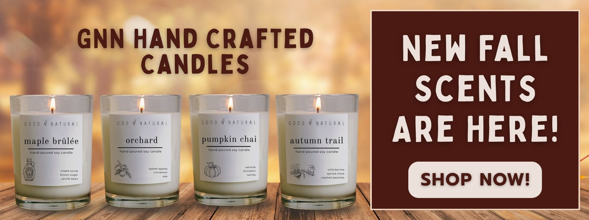 Shop our New Fall Scented Clean Burning Soy Wax candles!