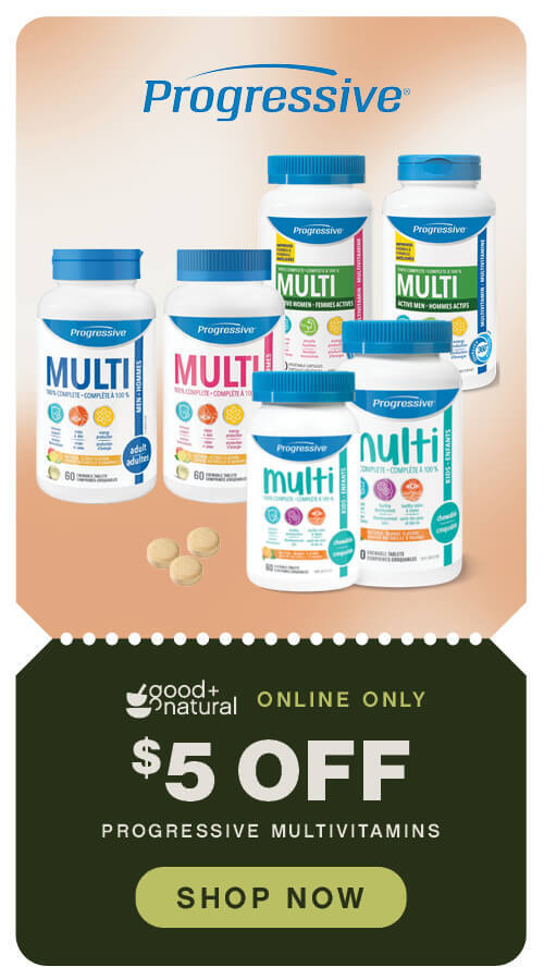 Progressive Multivitamins $5.00 off in April!